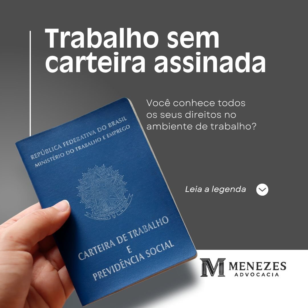 Trabalho sem Carteira Assinada
